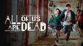 All of Us Are Dead - 7.6⭐IMDb - Non siamo più vivi - كلّنا موتى