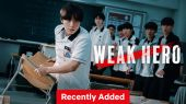 Weak Hero - 8.4⭐IMDb - البطل الضعيف