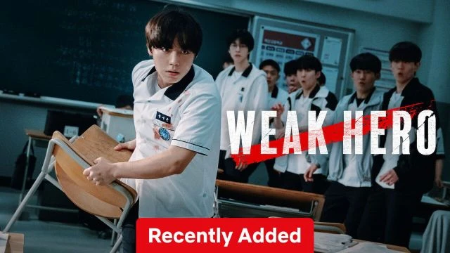 Weak Hero - 8.4⭐IMDb - البطل الضعيف
