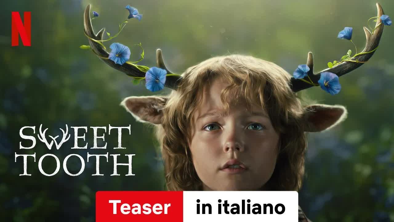 Sweet Tooth (Stagione 2 Teaser) | Trailer in italiano | Netflix