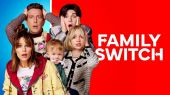 Family Switch - مدبلج للعربية  2024