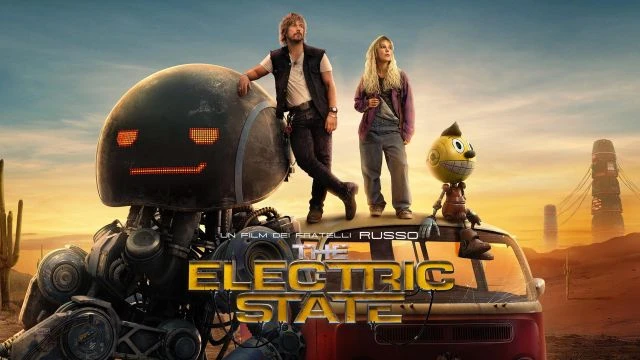The Electric State 2025 - Fantascienza, Avventura, Azione