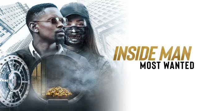 Inside Man : Most Wanted - Action, Crime, Thriller
