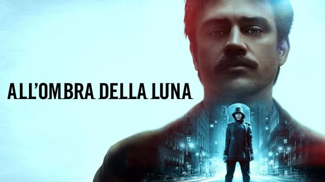 In the Shadow of the Moon - All'ombra della luna