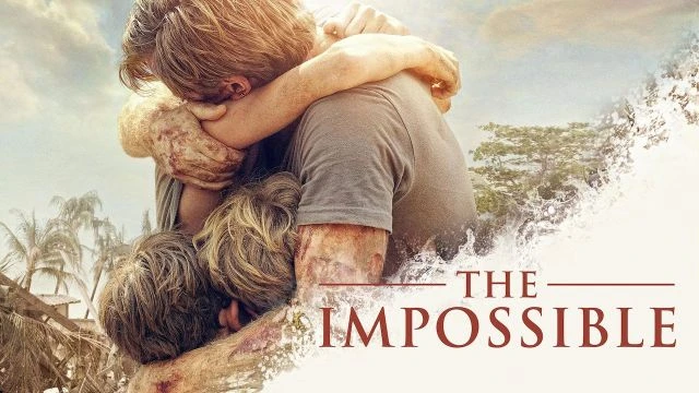 The Impossible - المستحيل : قصة مقتبسة من الواقع