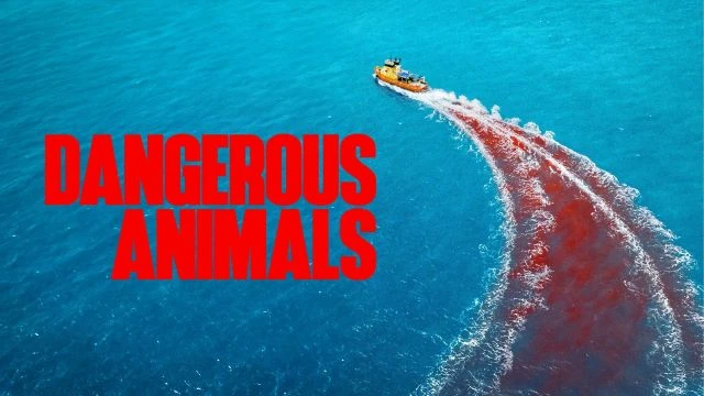 Dangerous Animals (2025) English Sub. ar