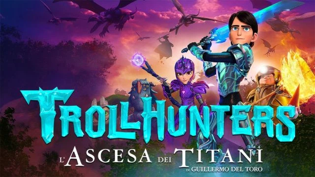 Trollhunters Rise of the Titans - صائد الغيلان: عودة الجبابرة