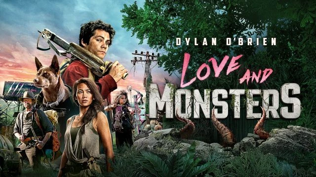 Love and Monsters - 6.9⭐IMDb - الحب والوحوش